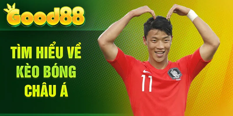 Tìm hiểu về kèo bóng châu Á